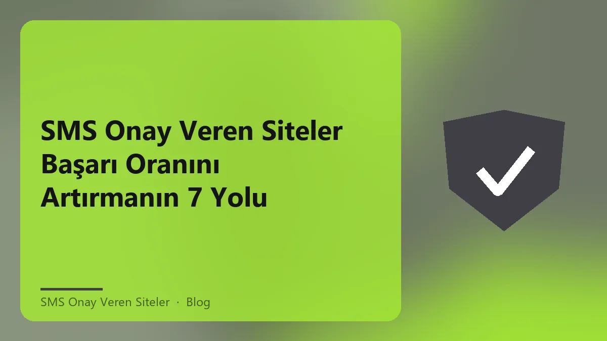 SMS onay veren siteler hakkında bilgi veren bir grafik