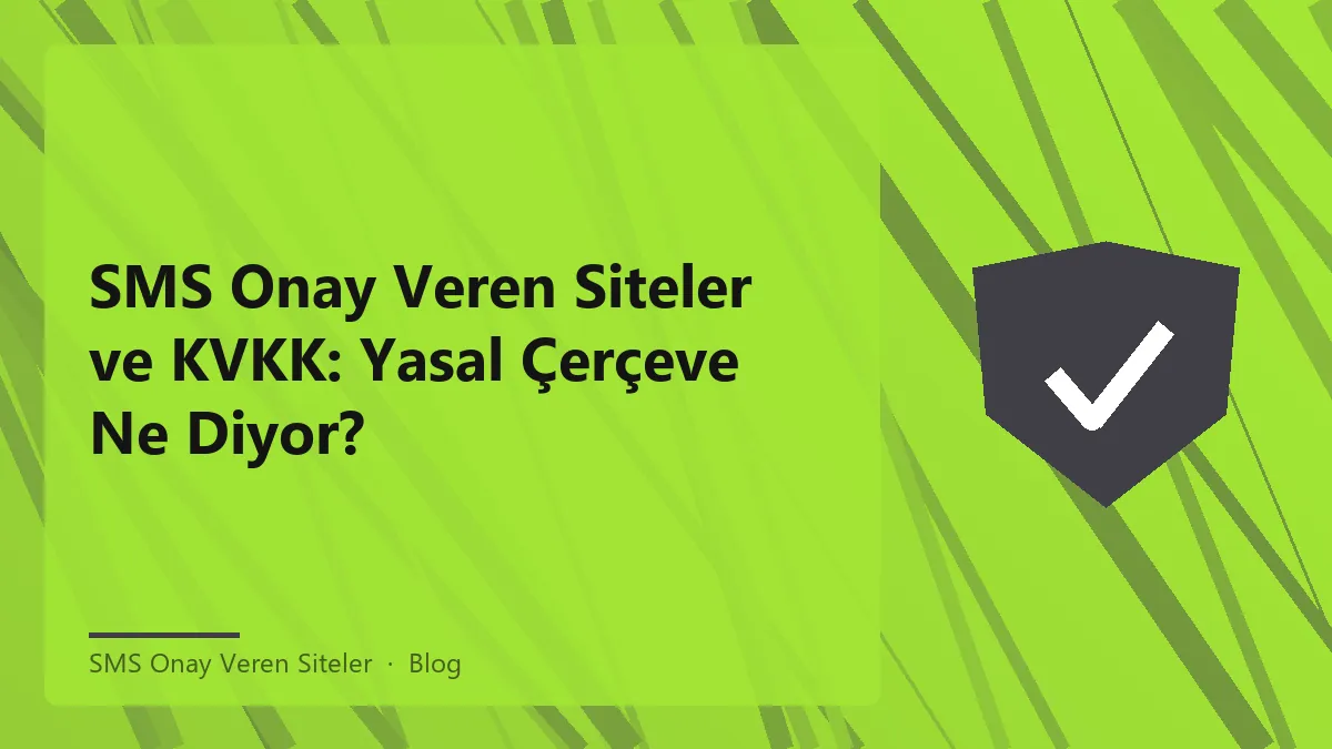 SMS onay veren siteler hakkında bilgi verici görsel.